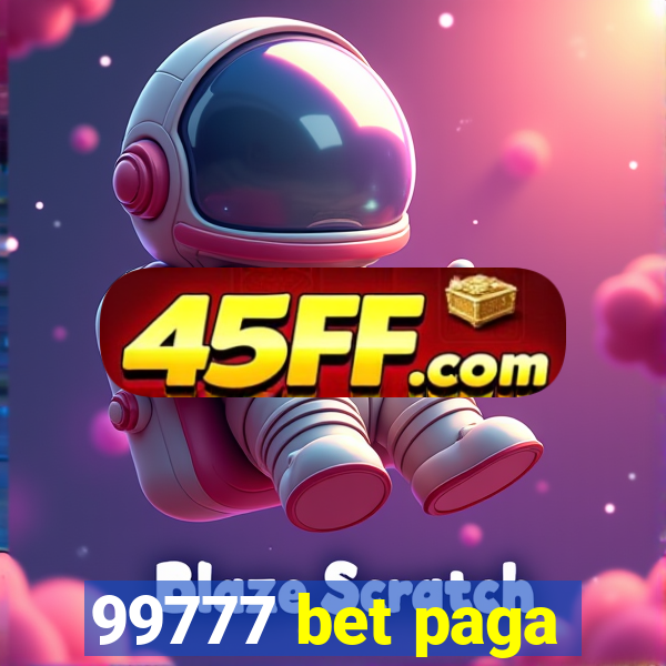 99777 bet paga
